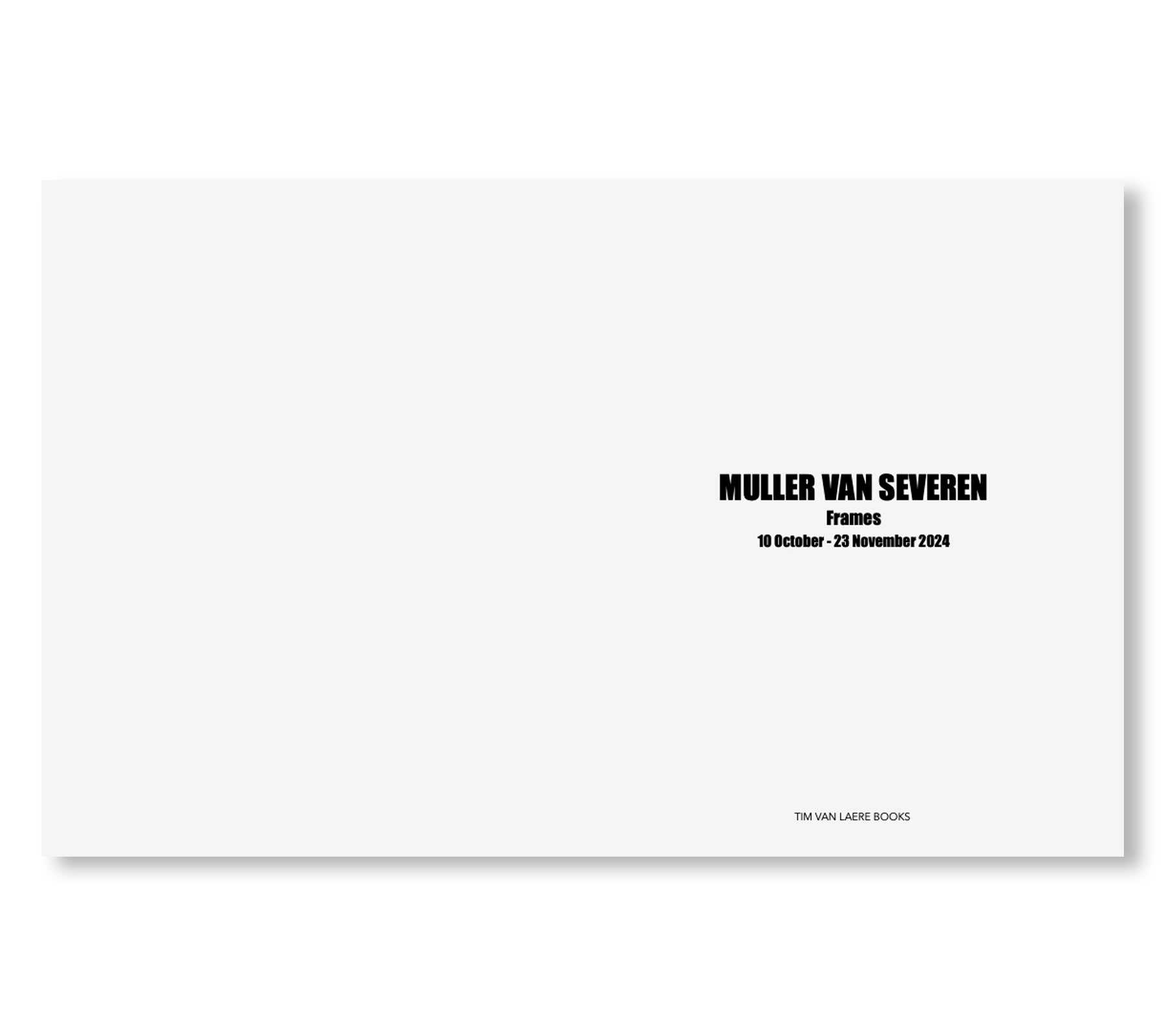 MULLER VAN SEVEREN - FRAMES by Muller Van Severen