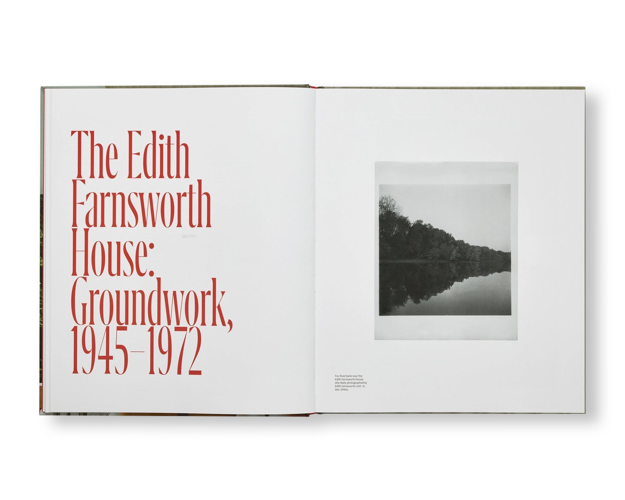 THE EDITH FARNSWORTH HOUSE: ARCHITECTURE, PRESERVATION, CULTURE by Michelangelo Sabatino, Mies van der Rohe