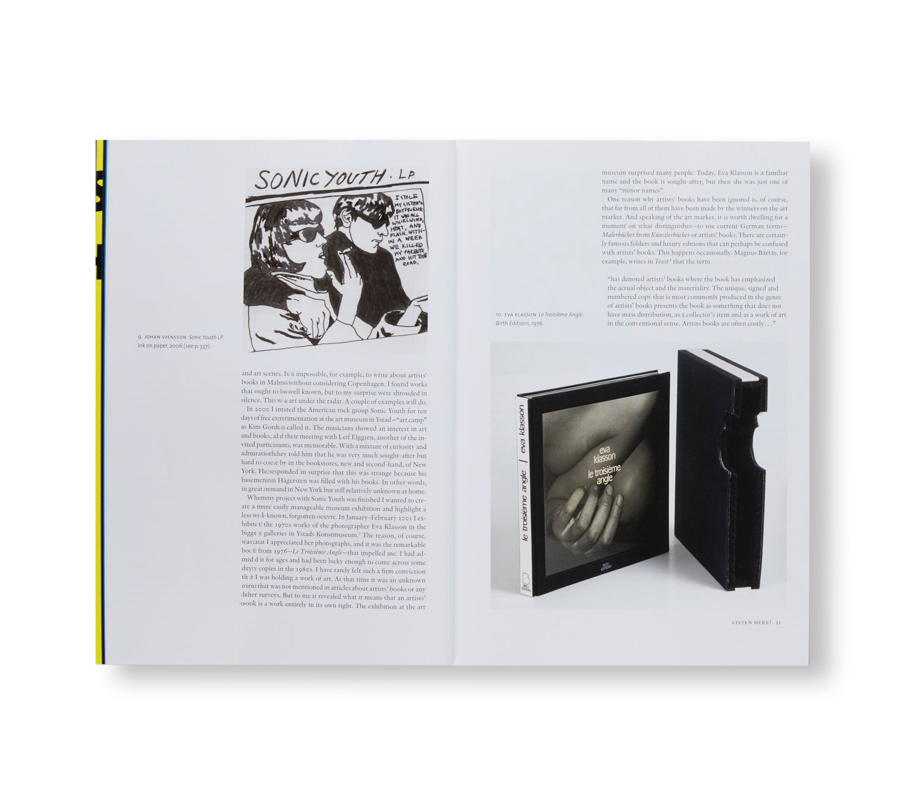 ARTISTS BOOKS FROM A SWEDISH POINT OF VIEW WITH SPECIAL WITH SPECIAL ATTENTION PAID TO THE CONTRIBUTIONS OF DENMARK AND GDR