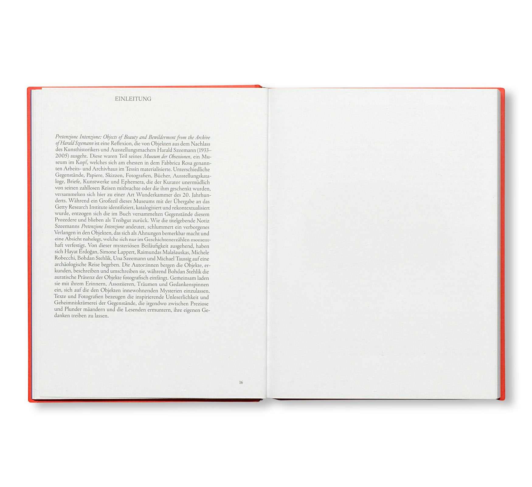 PRETENZIONE INTENZIONE – OBJECTS OF BEAUTY AND BEWILDERMENT FROM THE ARCHIVE OF HARALD SZEEMANN by Harald Szeemann