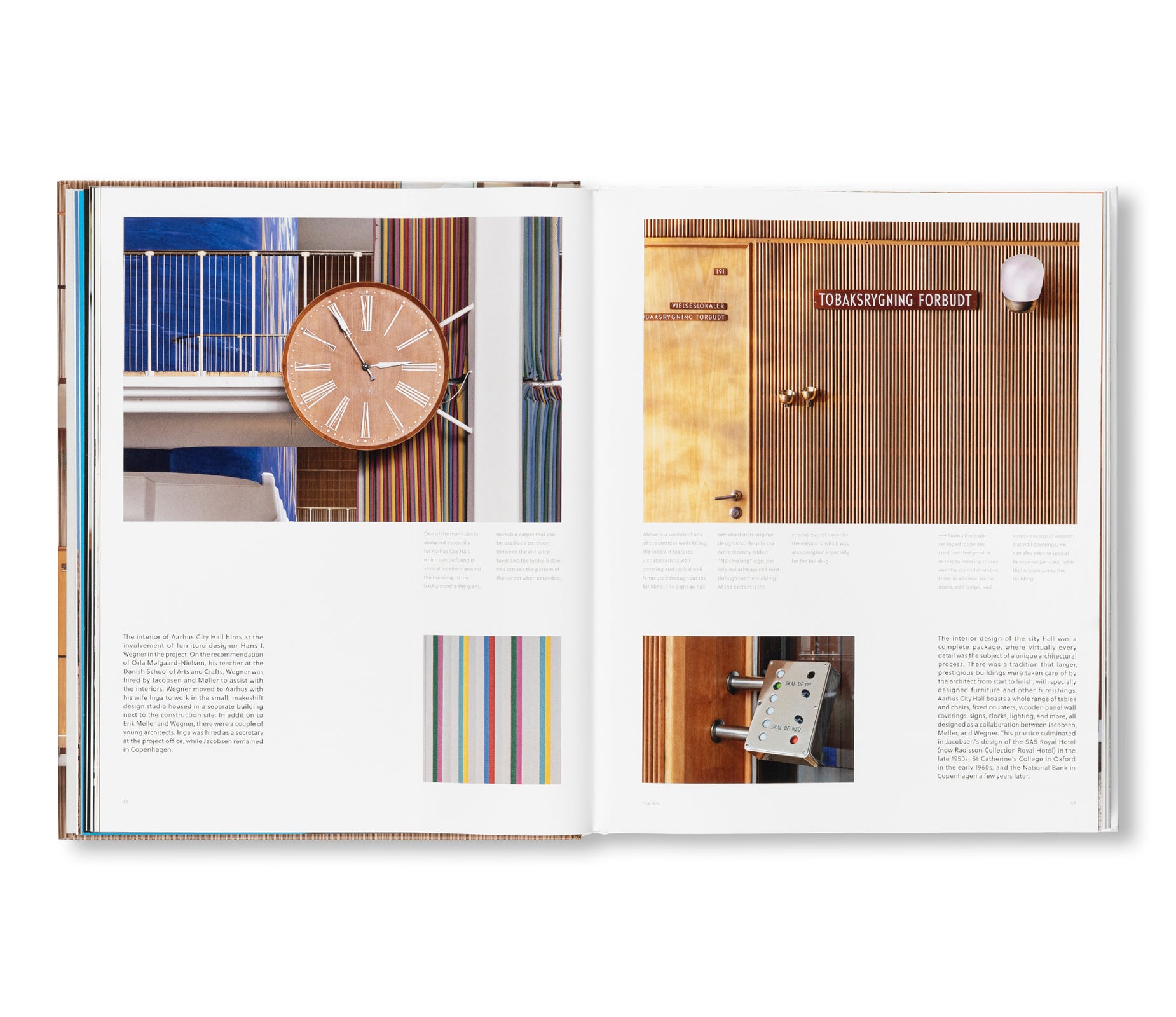 THE DESIGNS OF ARNE JACOBSEN: INTERIORS, FURNITURE, LIGHTING AND TEXTILES, 1925–1971 by Arne Jacobsen