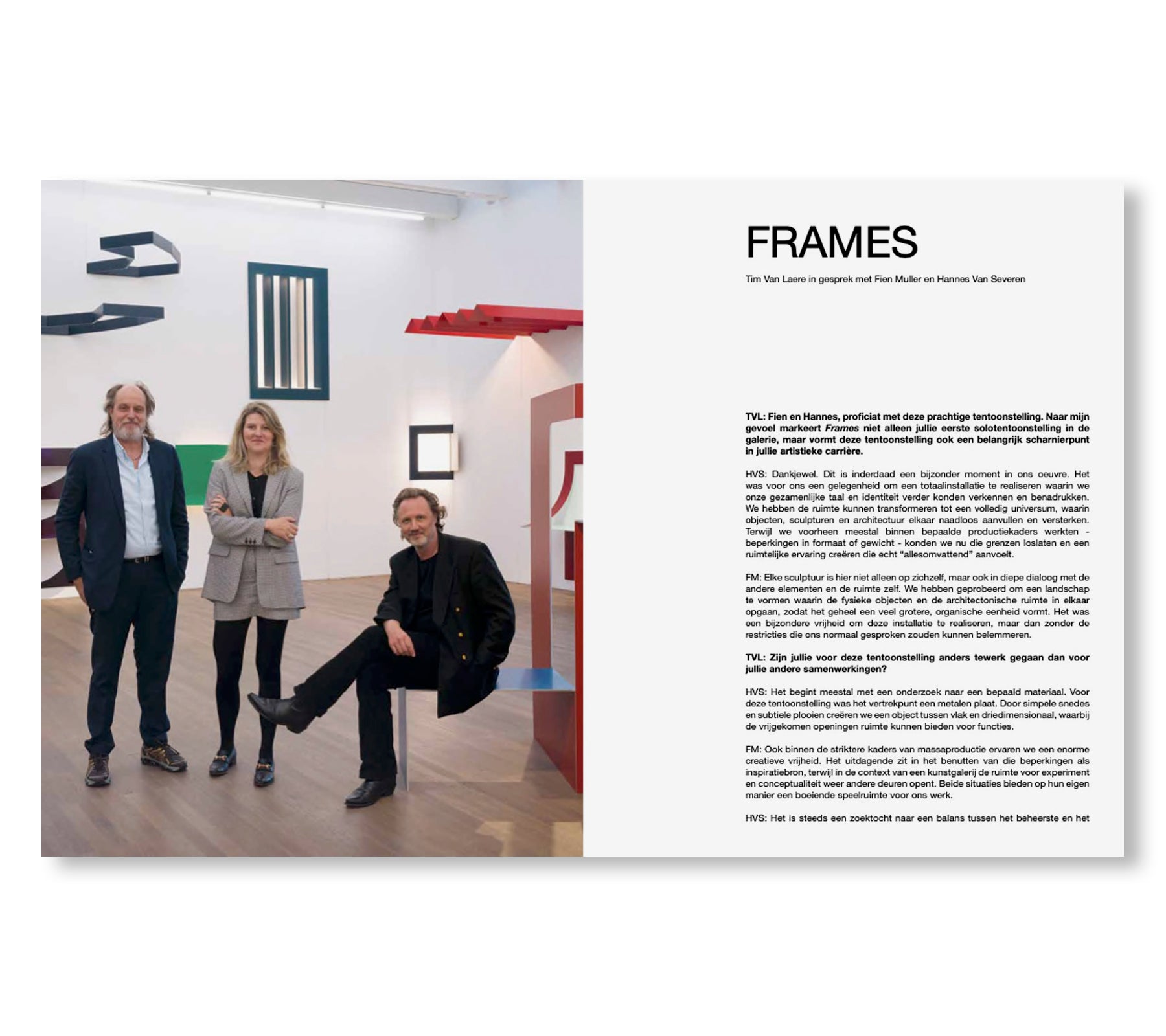 MULLER VAN SEVEREN - FRAMES by Muller Van Severen