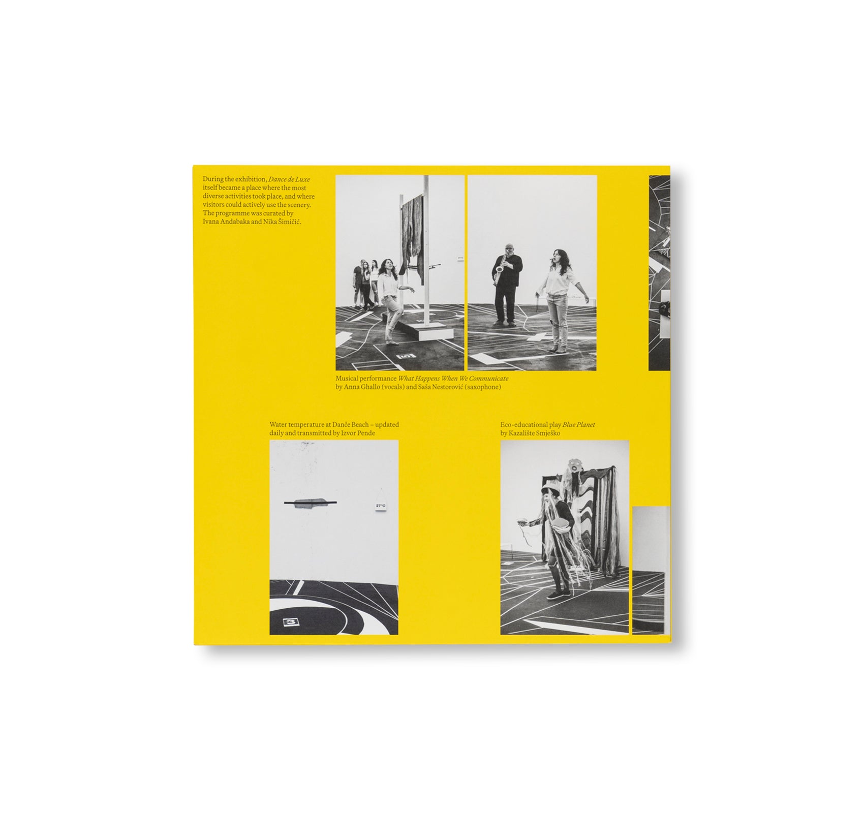 DANČE DELUXE by Olaf Nicolai, Mariana Pende