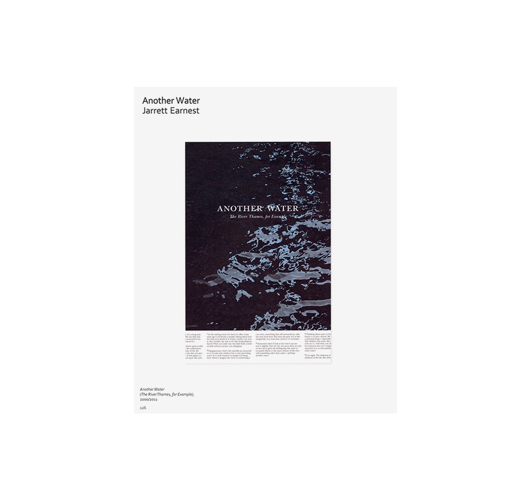 RONI HORN: WATER WATER ON THE WALL, YOU’RE THE FAIREST OF THEM ALL by Roni Horn