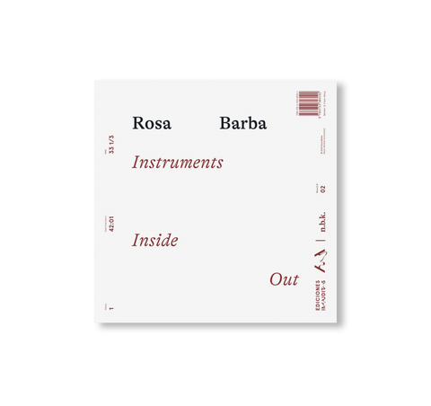 INSTRUMENTS INSIDE OUT by Rosa Barba [LP]