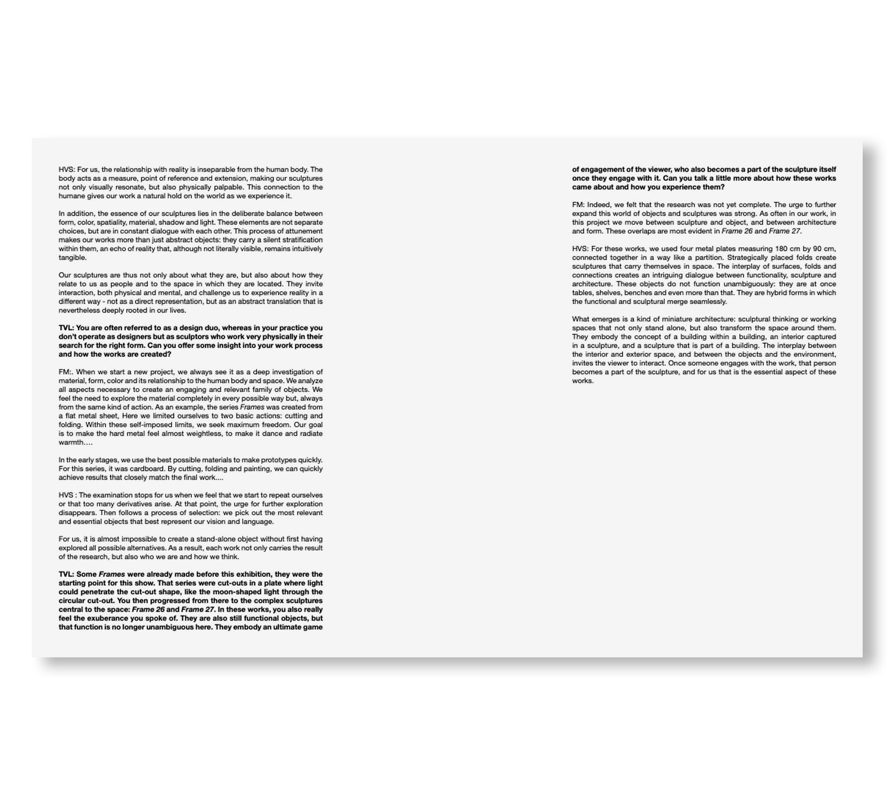 MULLER VAN SEVEREN - FRAMES by Muller Van Severen