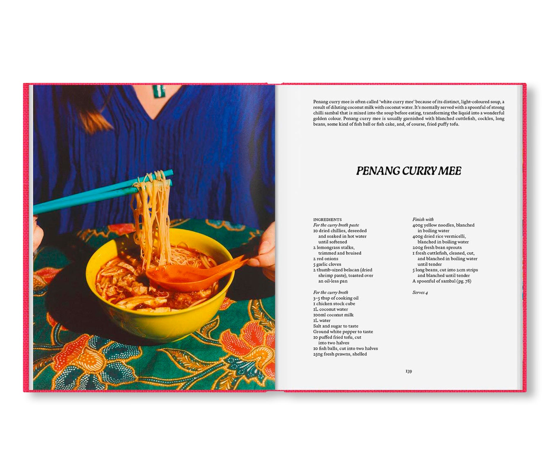 PENANG: RECIPES & WANDERINGS AROUND AN ISLAND IN MALAYSIA