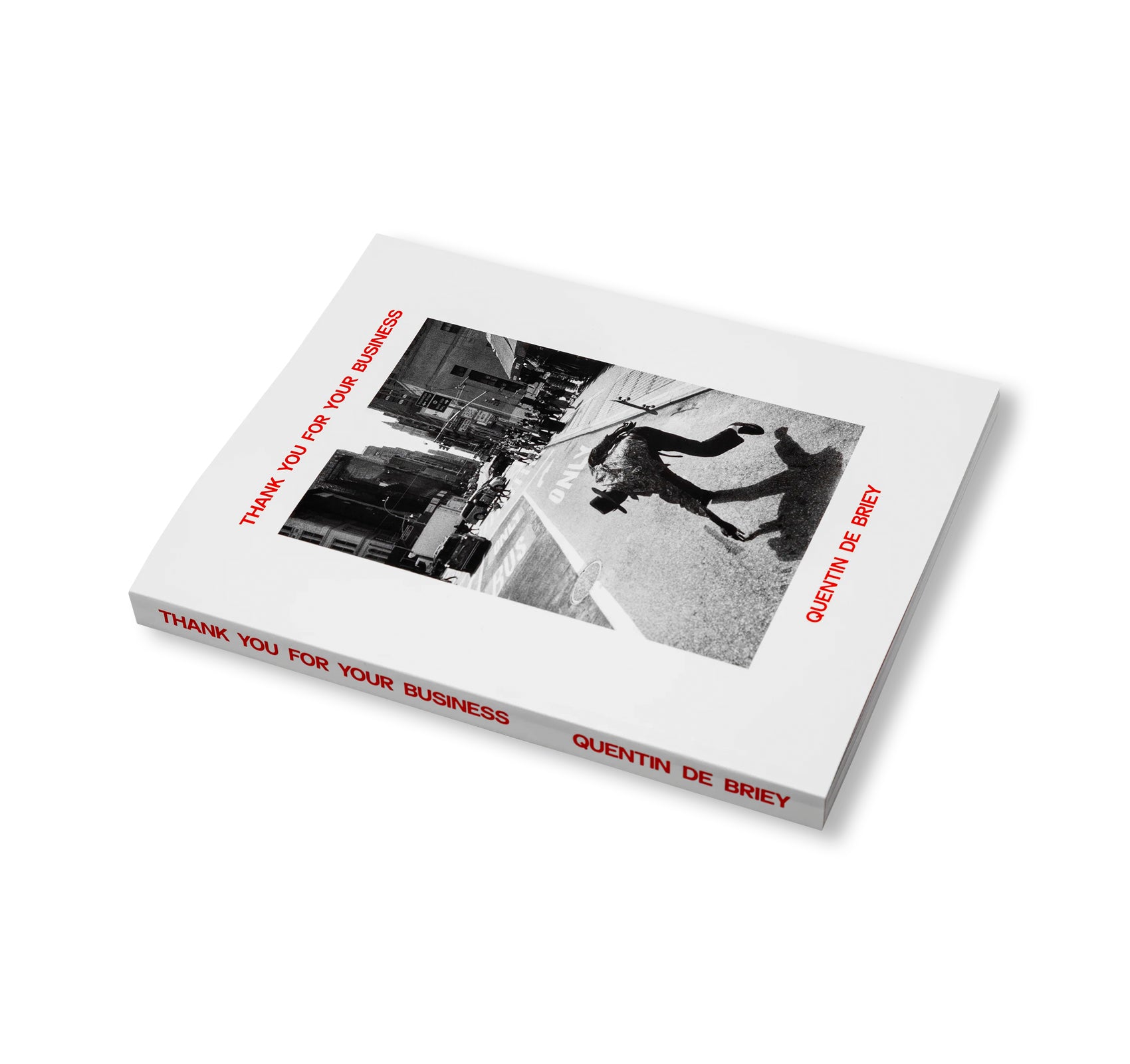 THANK YOU FOR YOUR BUSINESS by Quentin de Briey [SECOND EDITION]