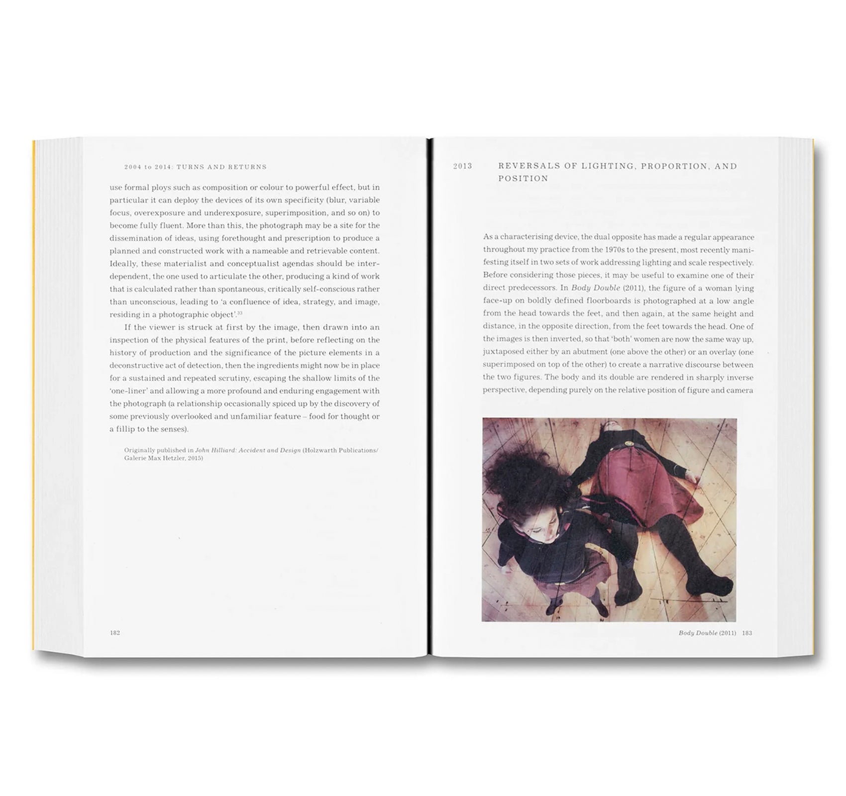 WRITTEN DOWN / WRITTEN UP: SELECTED WRITINGS OF JOHN HILLIARD by John Hilliard, Duncan Wooldridge