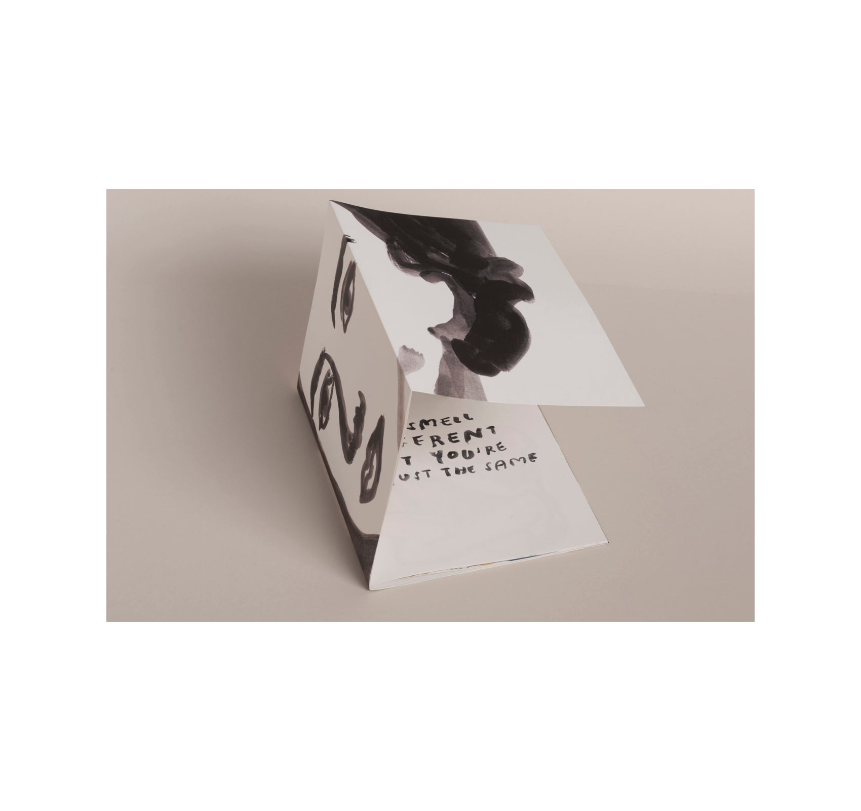 YOU SMELL DIFFERENT BUT YOU'RE JUST THE SAME by Iris de Moüy