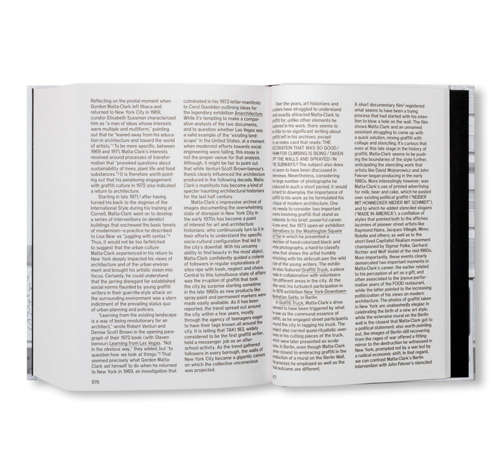 PASSING THROUGH MOVING IN AND GETTING AWAY WITH IT: GORDON MATTA-CLARK NEW YORK CITY GRAFFITI PHOTOGRAPHS, 1972–73 by Gordon Matta-Clark [SECOND PRINTING]