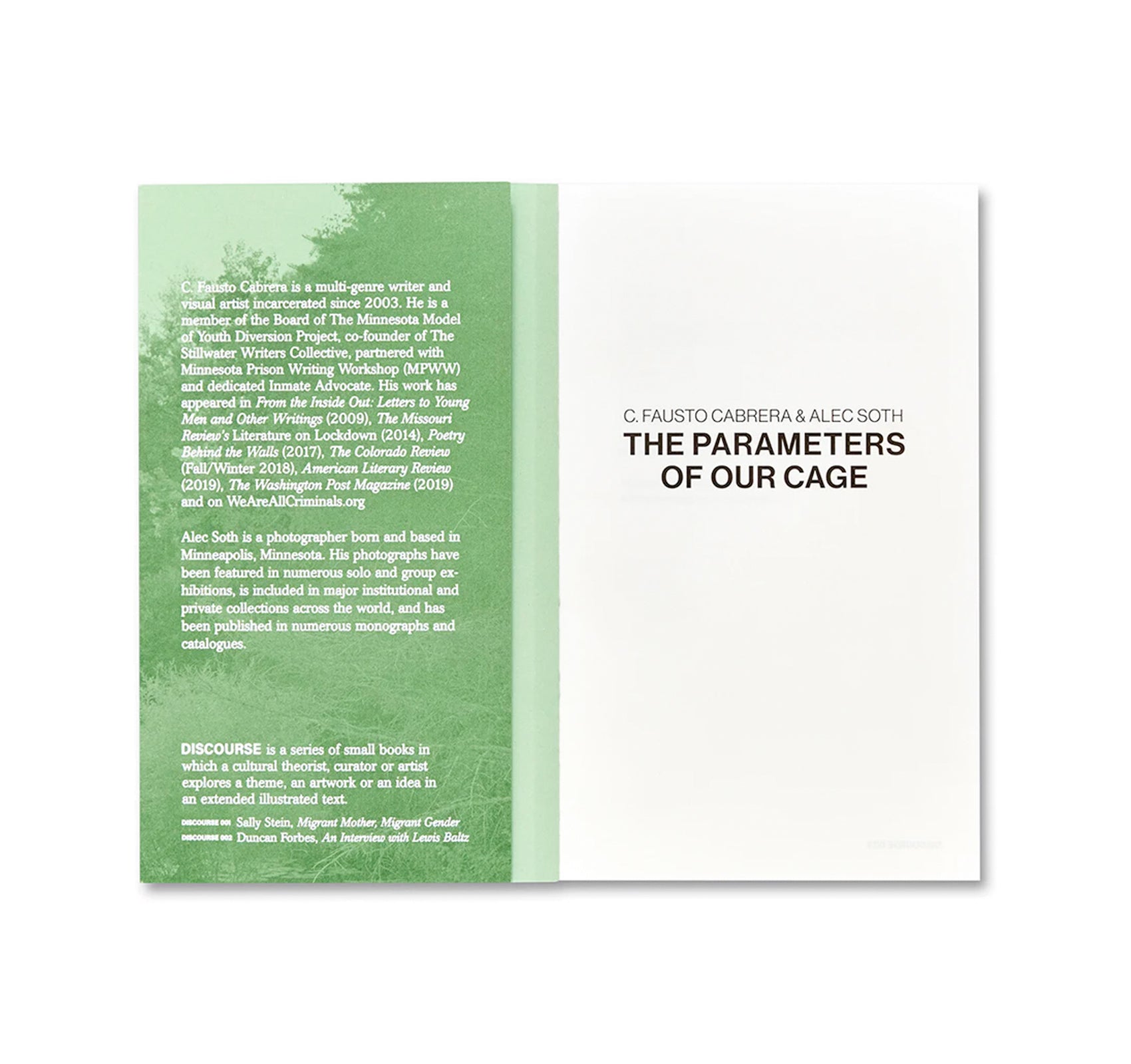 THE PARAMETERS OF OUR CAGE by C. Fausto Cabrera, Alec Soth [UPDATED EDITION]