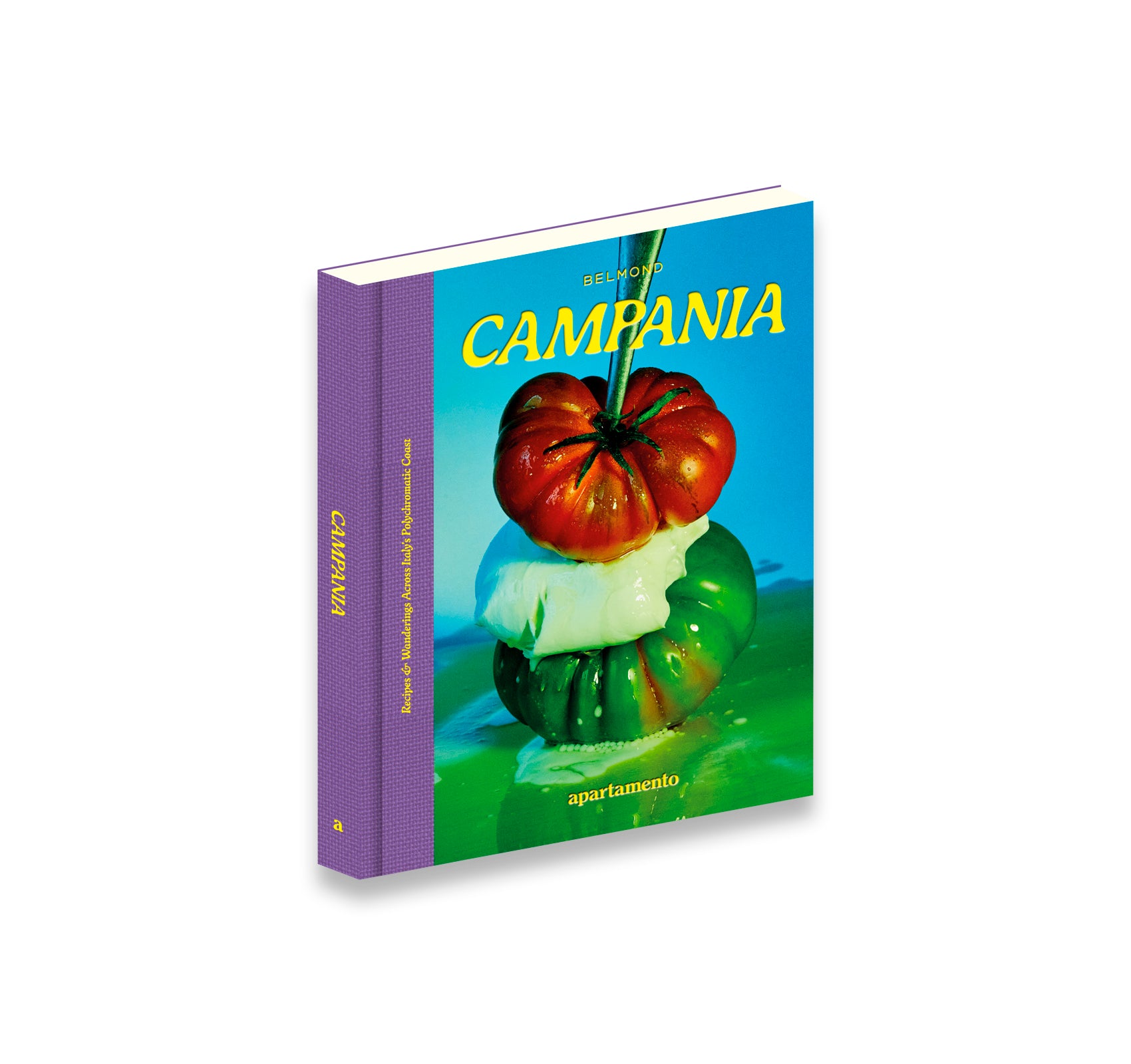 CAMPANIA: RECIPES & WANDERINGS