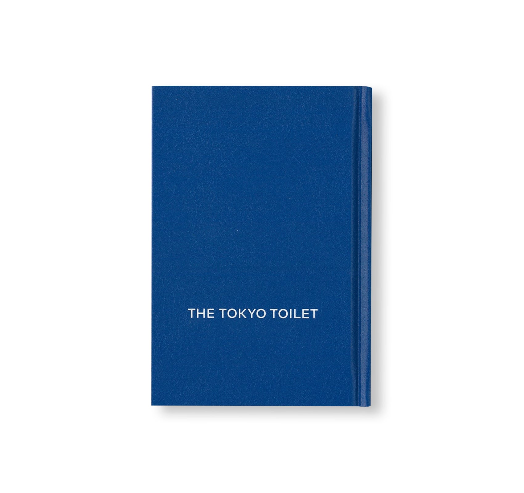 THE TOKYO TOILET BOOK [ENGLISH EDITION]