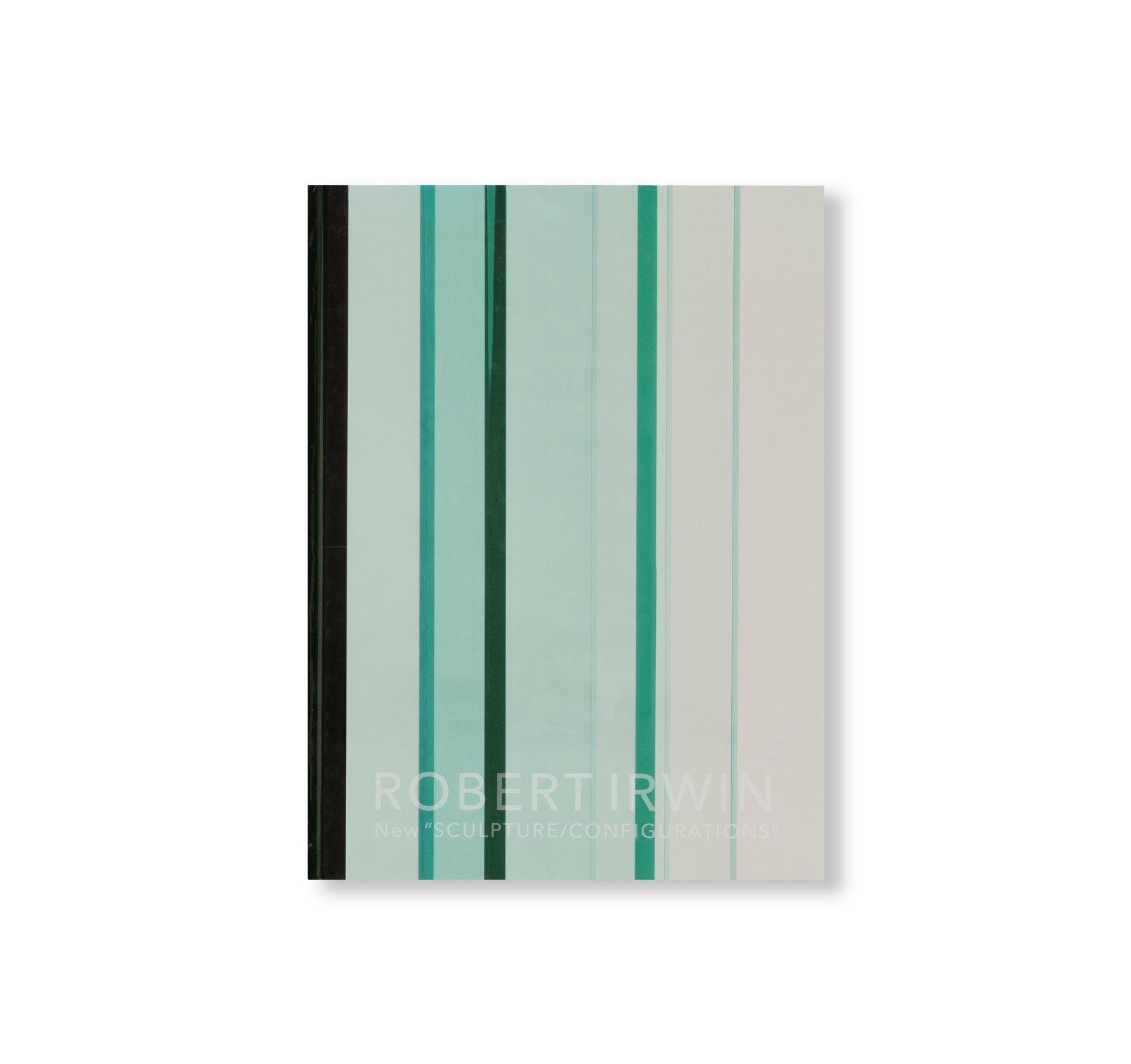 NEW “SCULPTURE / CONFIGURATIONS” by Robert Irwin