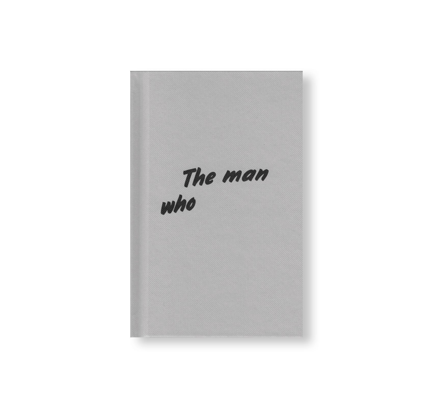 THE MAN WHO by Carla Peer, Karlis Krecers