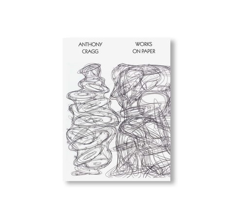 WORKS ON PAPER VOLUME I by Tony Cragg