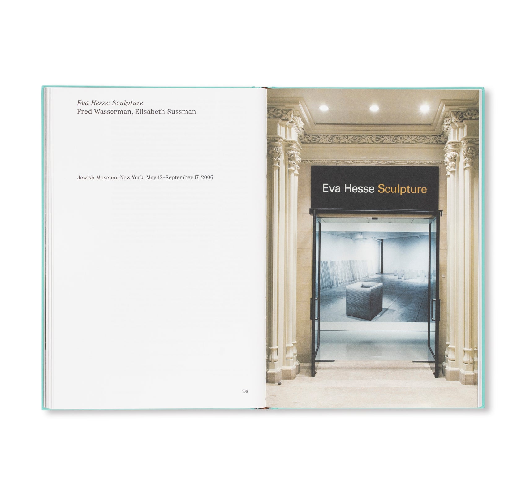 EVA HESSE: EXHIBITIONS, 1972–2022 by Eva Hesse