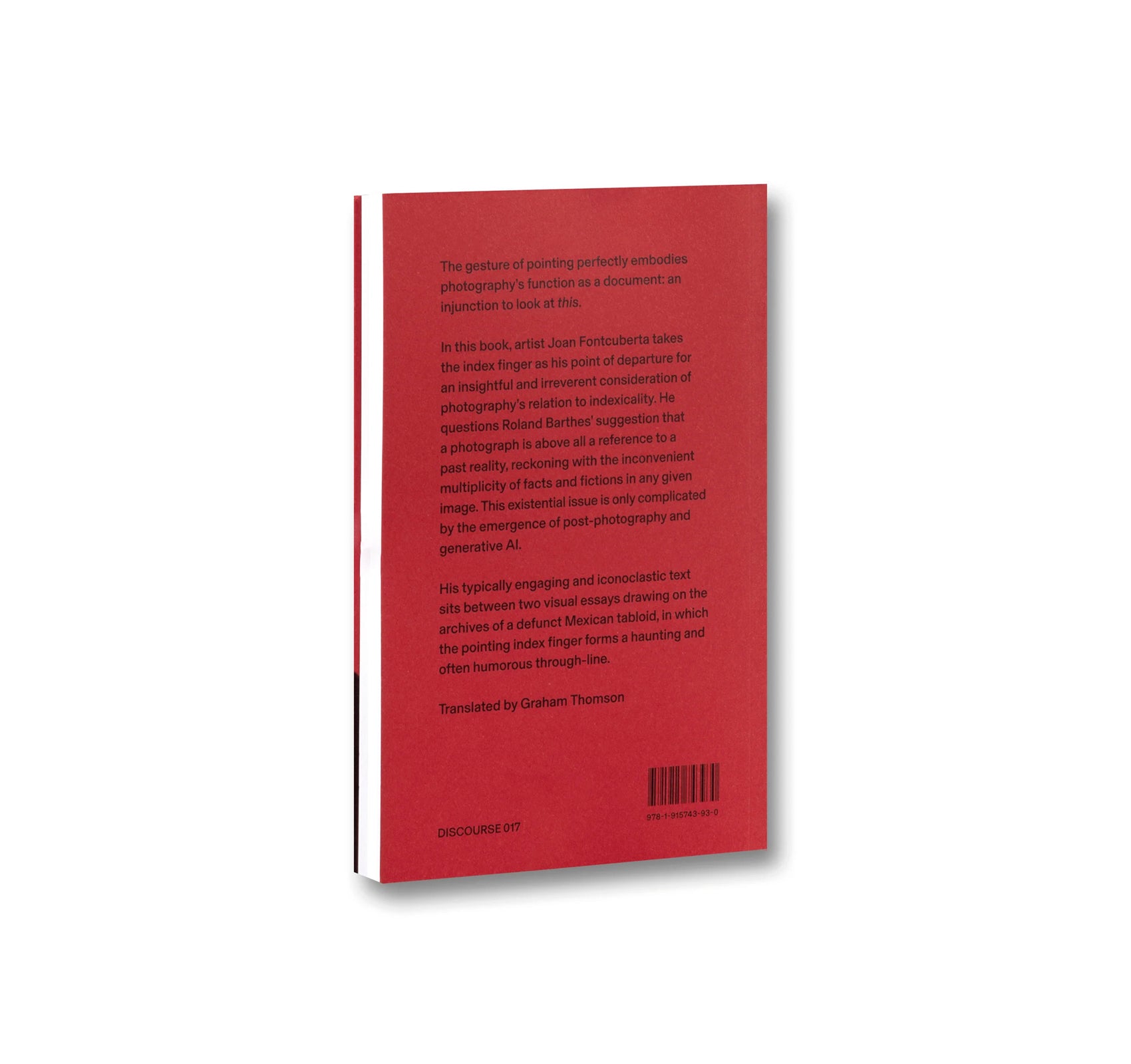AGAINST BARTHES: THE EYE AND THE INDEX by Joan Fontcuberta
