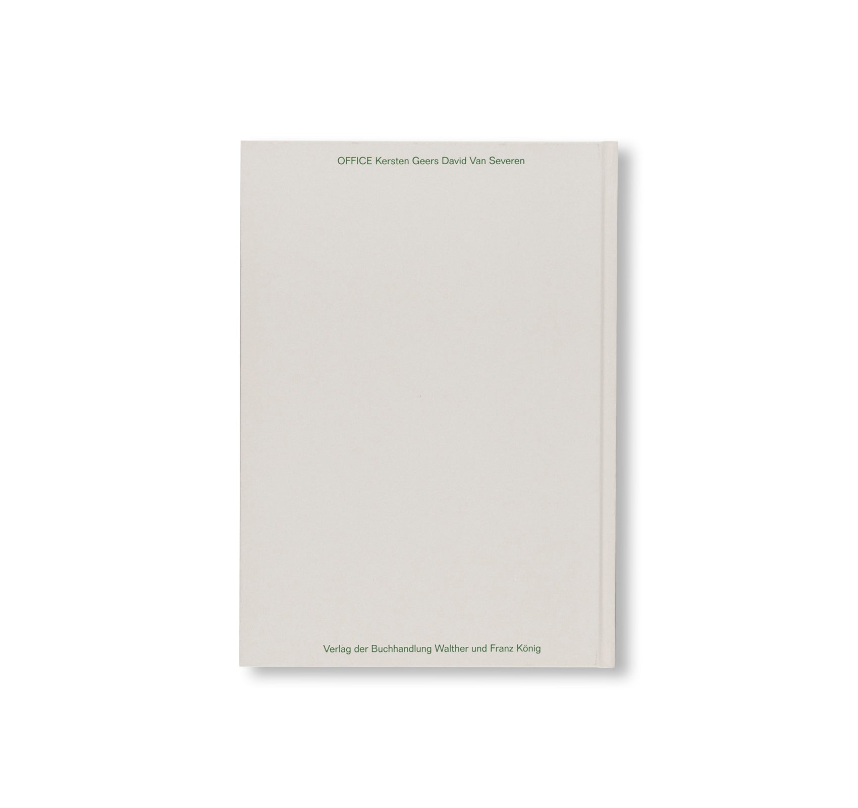 OFFICE KERSTEN GEERS & DAVID VAN SEVEREN VOL. 4, 5 & 6 by OFFICE