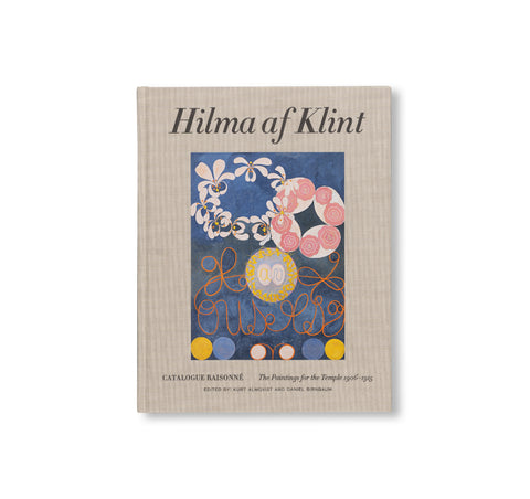 HILMA AF KLINT: THE PAINTINGS FOR THE TEMPLE 1906–1915: CATALOGUE RAISONNÉ VOLUME II by Hilma af Klint