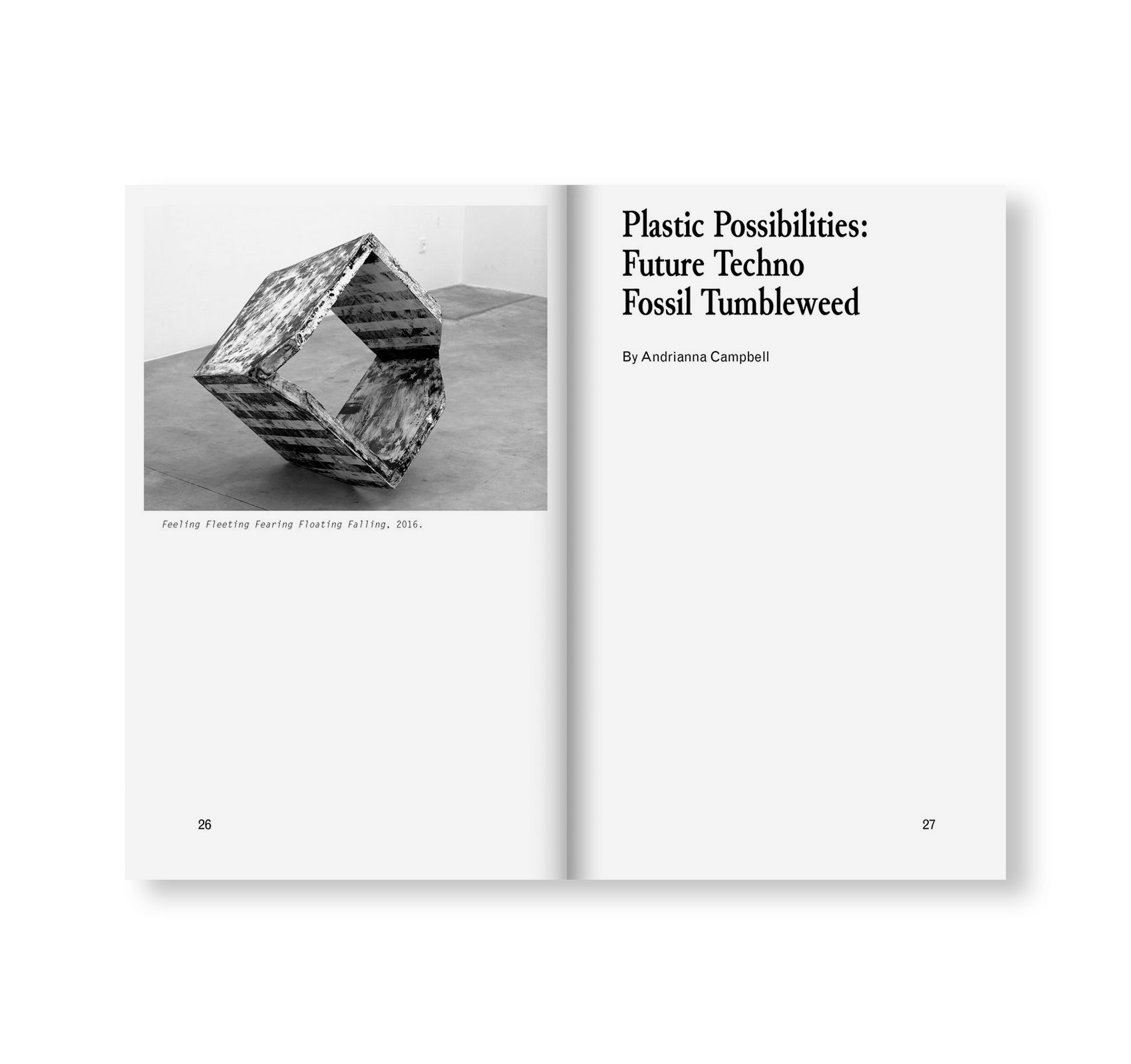 FUTURE TECHNO FOSSIL TUMBLEWEED by Thomas Øvlisen