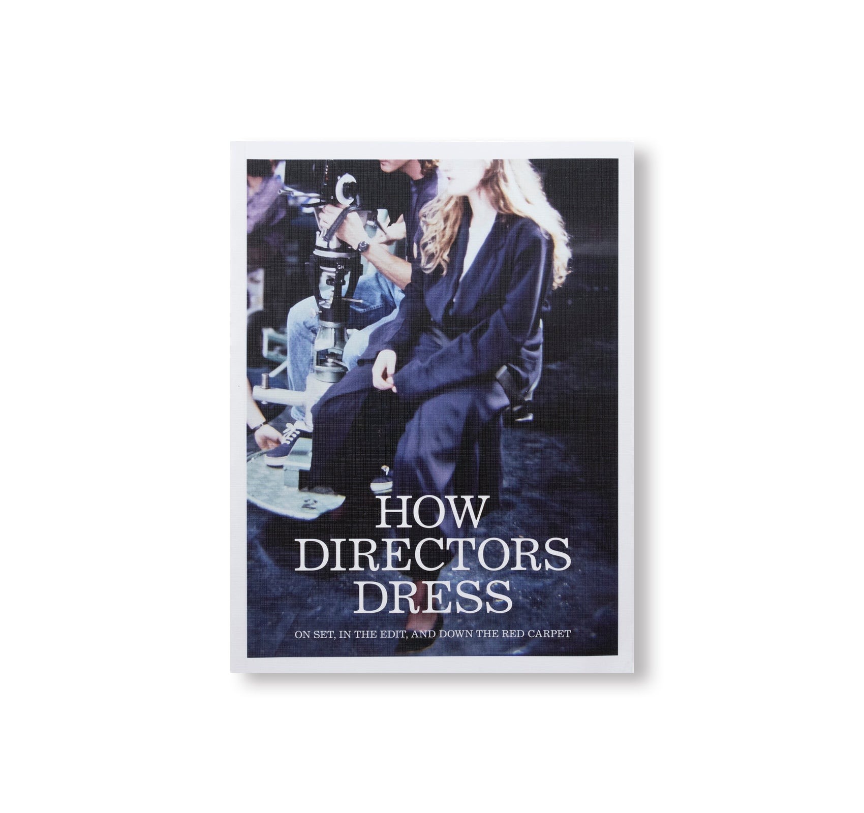 HOW DIRECTORS DRESS