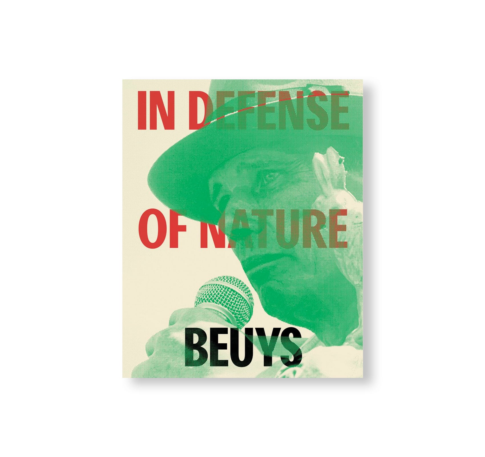 IN DEFENSE OF NATURE by Joseph Beuys