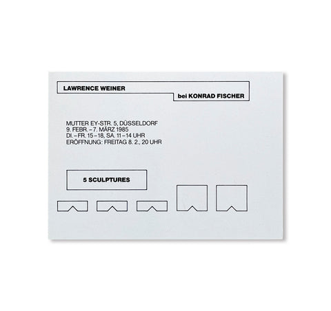 LAWRENCE WEINER: 5 SCULPTURES - INVITATION by Lawrence Weiner