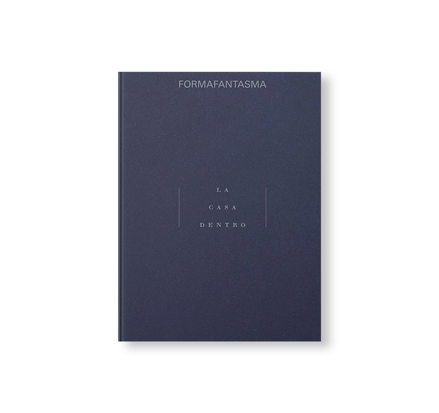 LA CASA DENTRO by Formafantasma [NUMBERED]