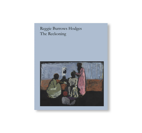 THE RECKONING by Reggie Burrows Hodges