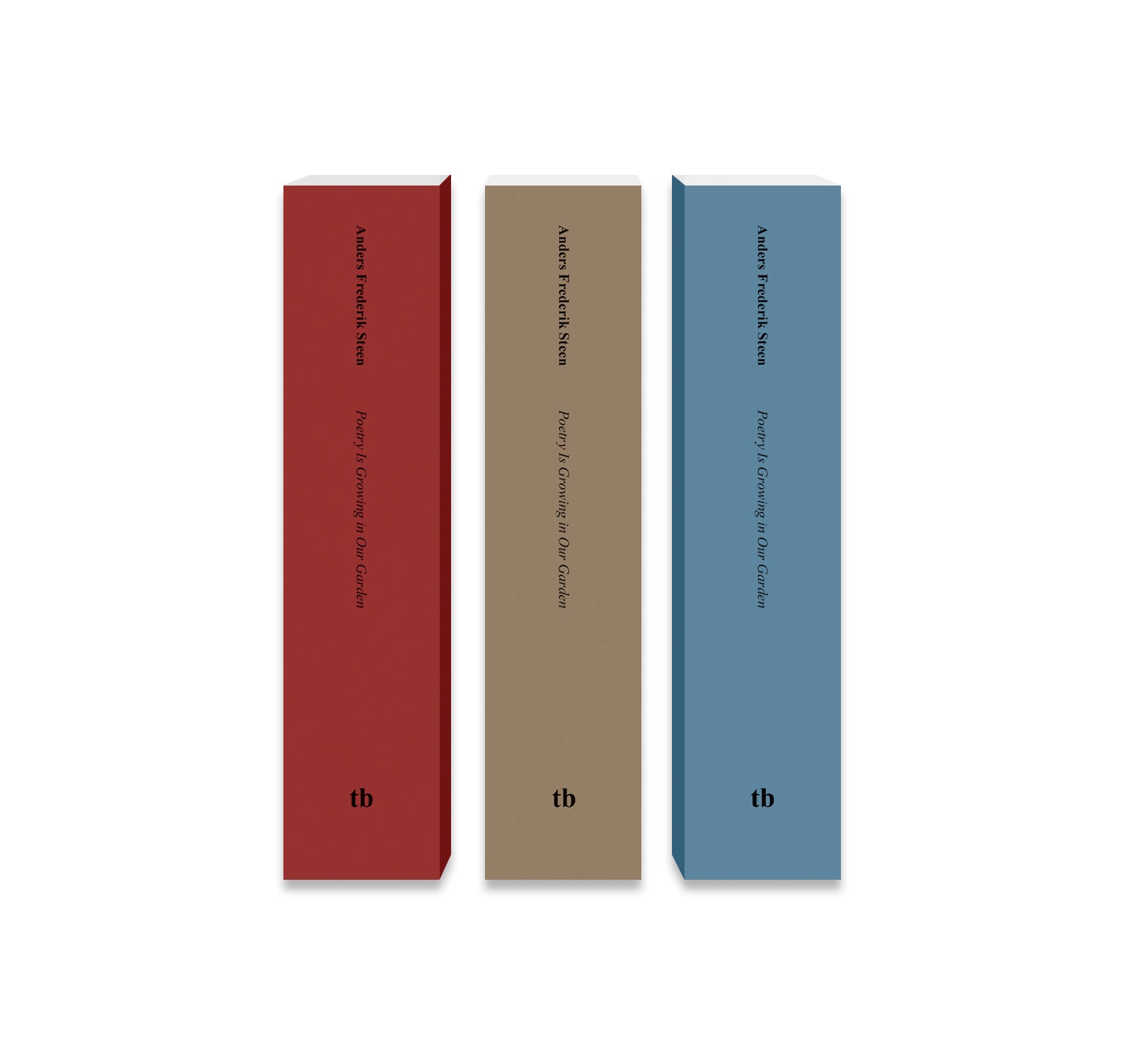 POETRY IS GROWING IN OUR GARDEN by Anders Frederik Steen [JAPANESE EDITION]