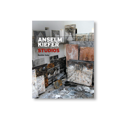 ANSELM KIEFER - STUDIO by Danièle Cohn
