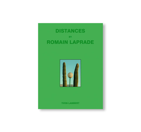 DISTANCES VOL.II by Romain Laprade