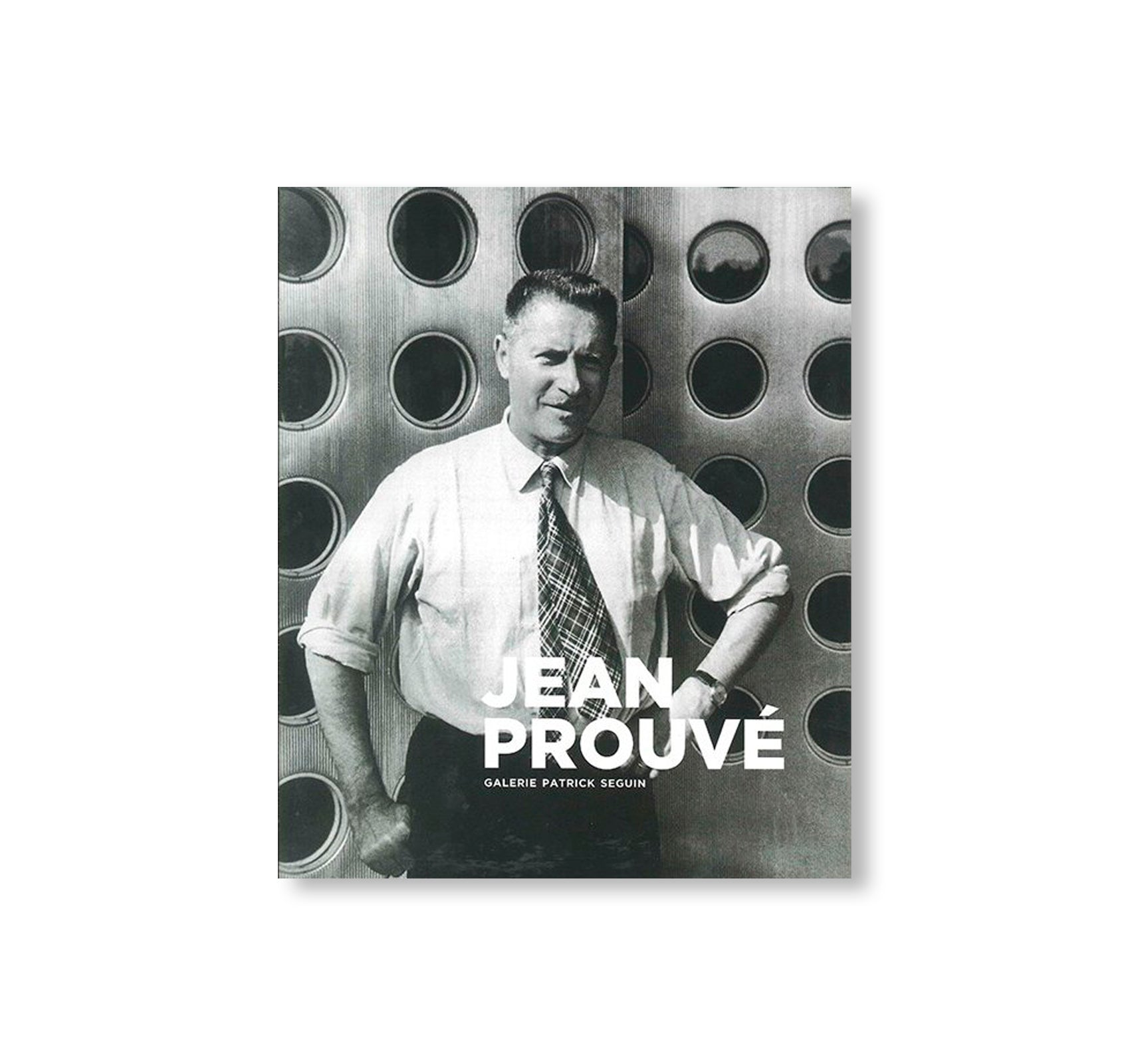 JEAN PROUVÉ by Jean Prouvé – twelvebooks