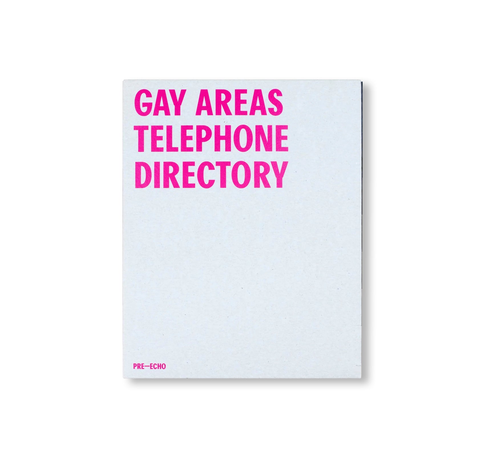 GAY AREAS TELEPHONE DIRECTORY