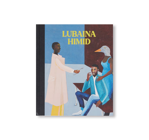 LUBAINA HIMID by Lubaina Himid