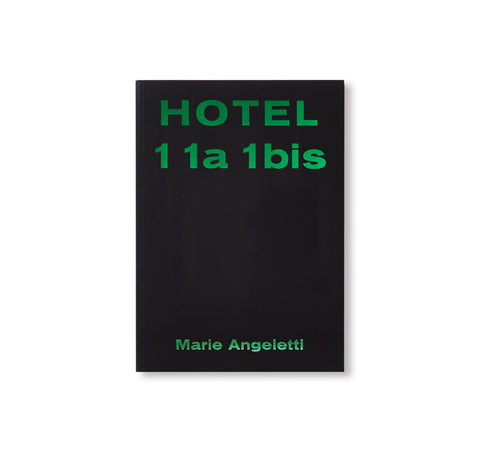 HOTEL 11a 1bis by Marie Angeletti