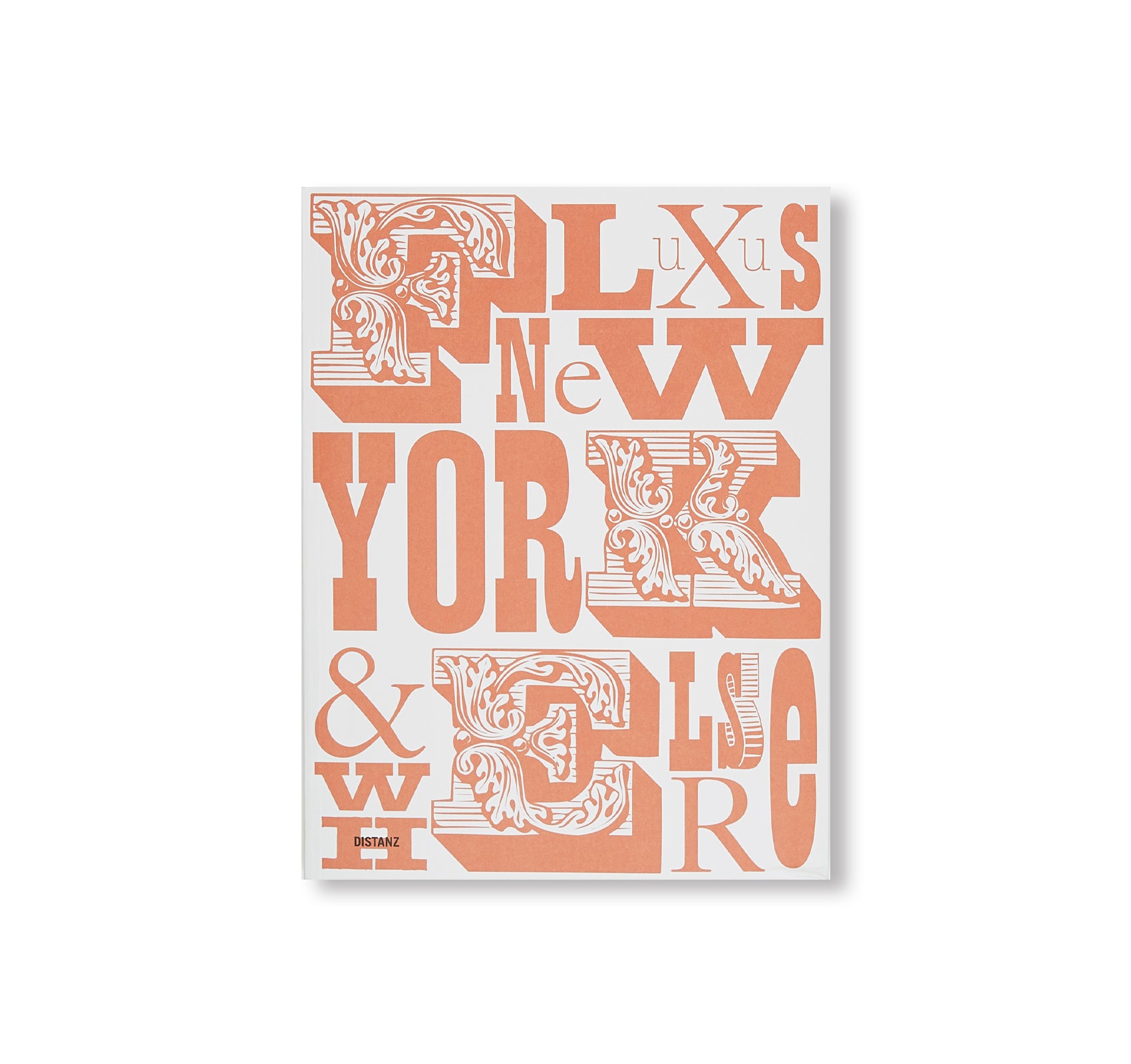 FLUXUS NEW YORK AND ELSEWHERE – twelvebooks