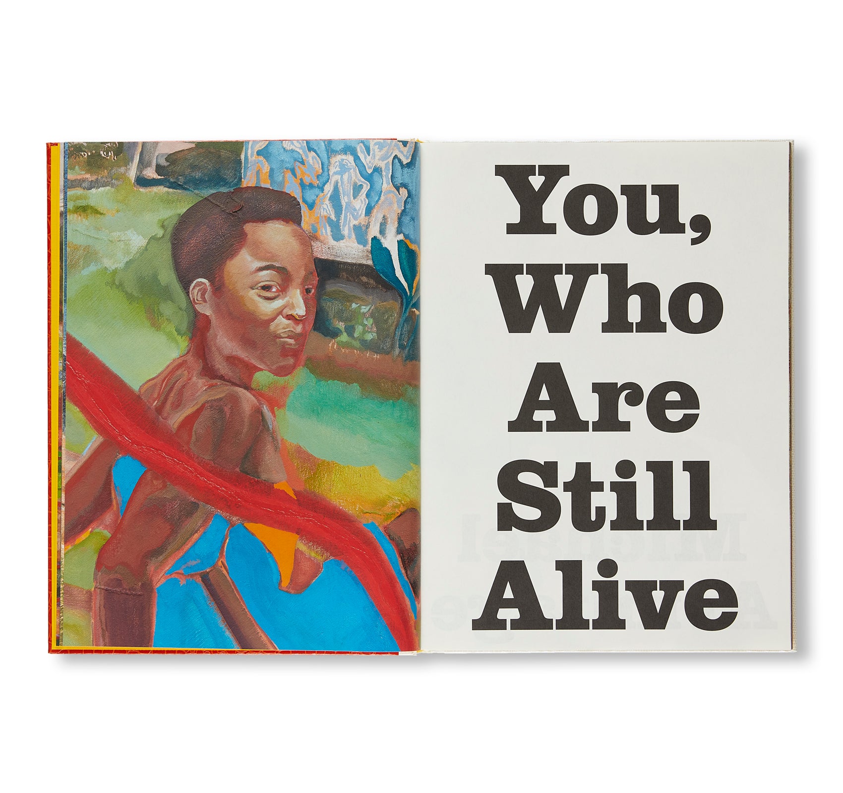 YOU, WHO ARE STILL ALIVE by Michael Armitage