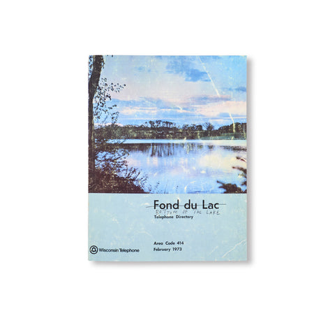 FOND DU LAC / BOTTOM OF THE LAKE by Christian Patterson