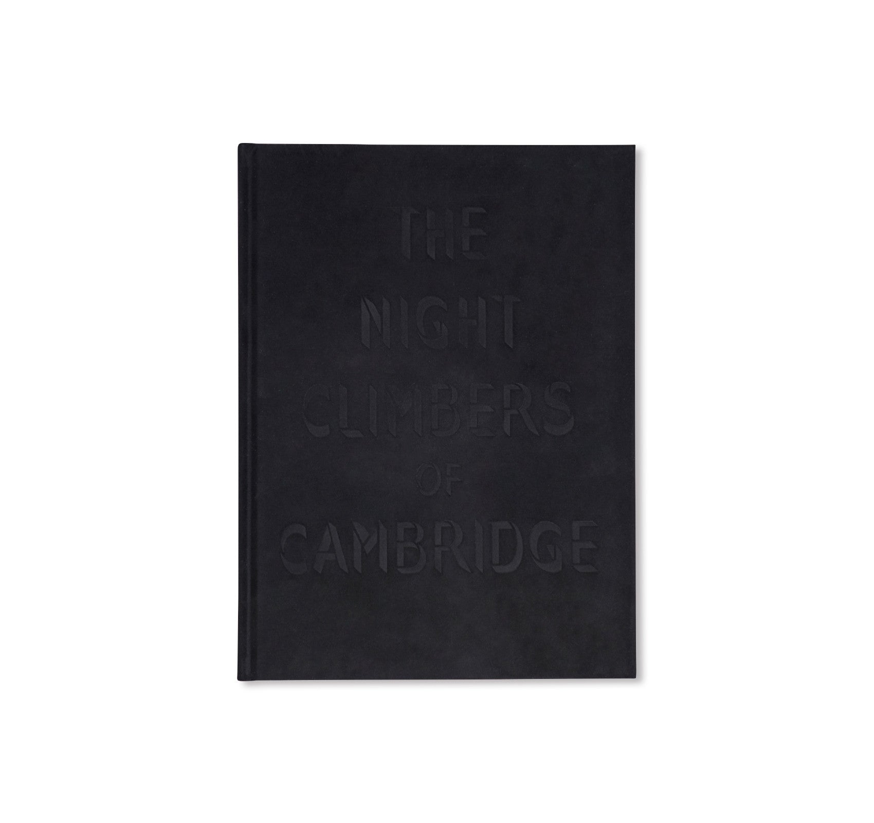 THE NIGHT CLIMBERS OF CAMBRIDGE by Thomas Mailaender