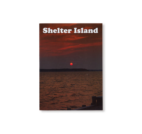 SHELTER ISLAND by Roe Ethridge
