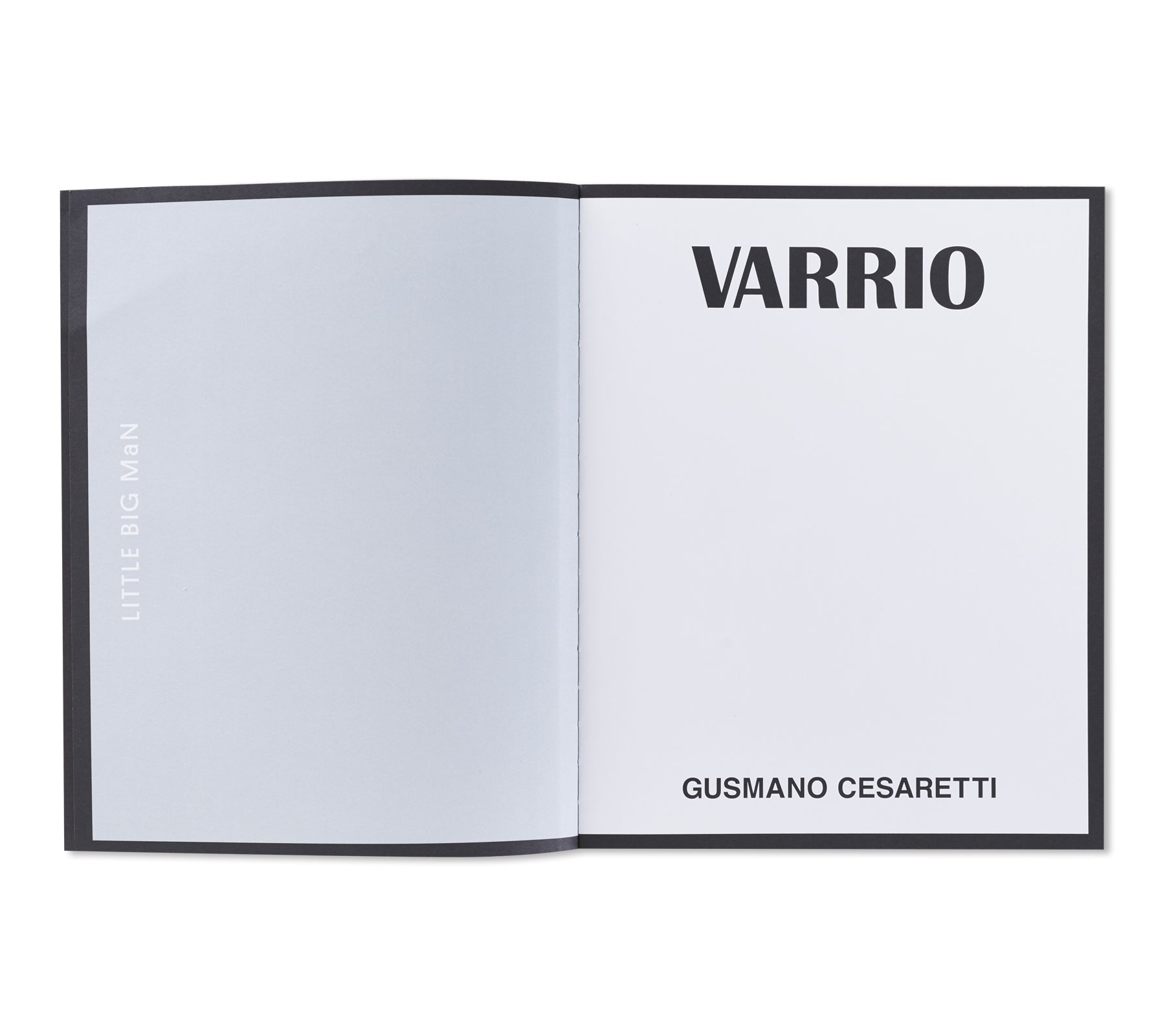 VARRIO by Gusmano Cesaretti