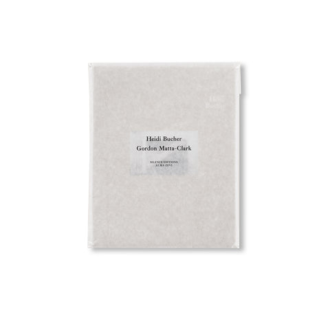 HEIDI BUCHER & GORDON MATTA-CLARK by Heidi Bucher, Gordon Matta-Clark