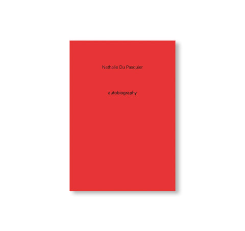 AUTOBIOGRAPHY N.2 by Nathalie Du Pasquier