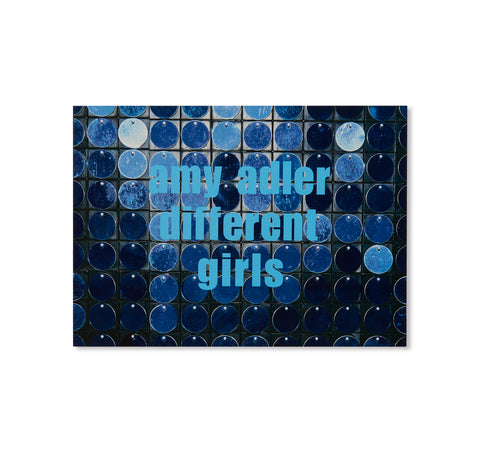 DIFFERENT GIRLS by Amy Adler