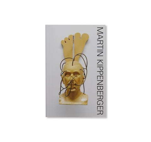 MARTIN KIPPENBERGER by Martin Kippenberger