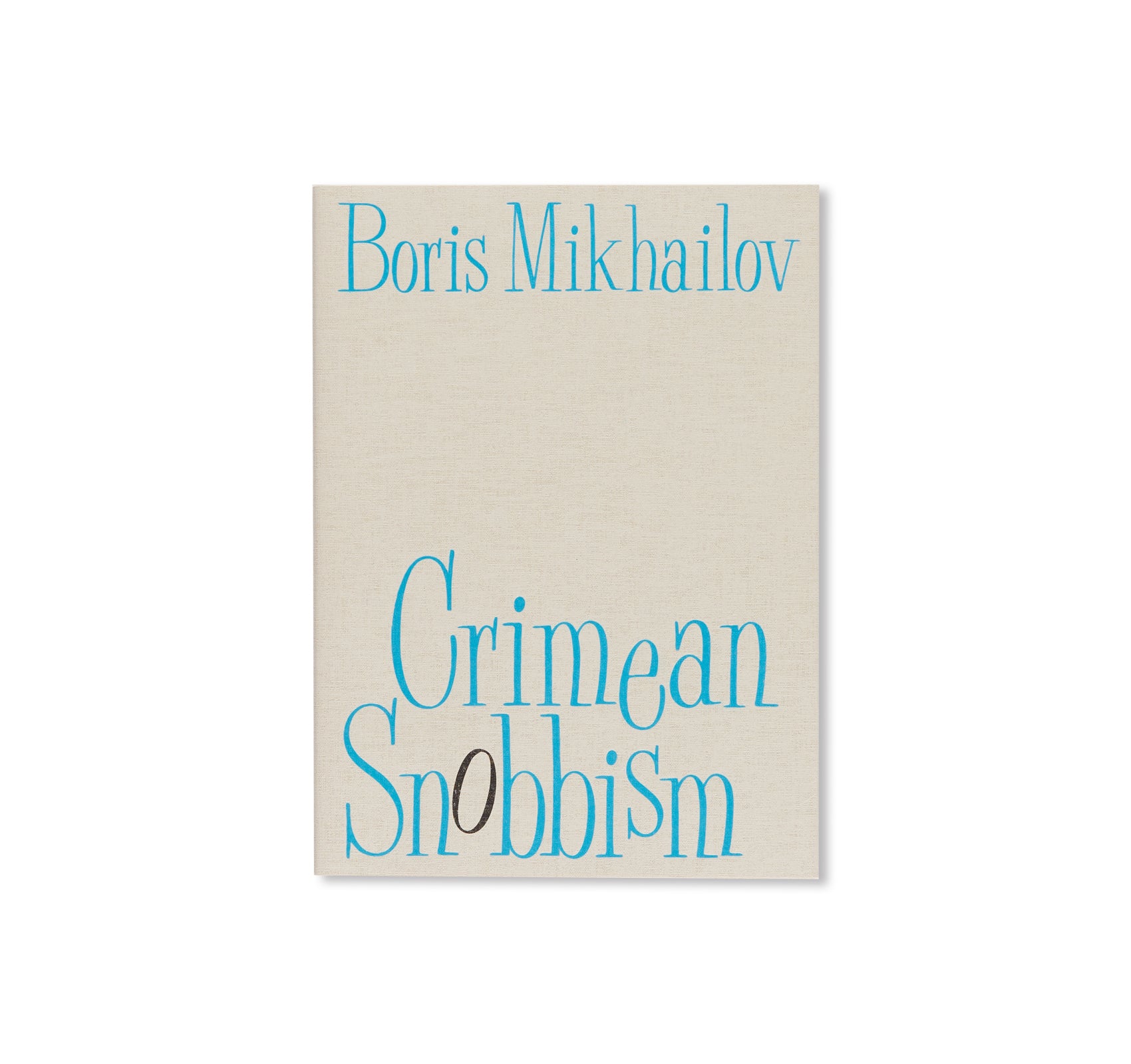 CRIMEAN SNOBBISM by Boris Mikhailov [HARDCOVER]