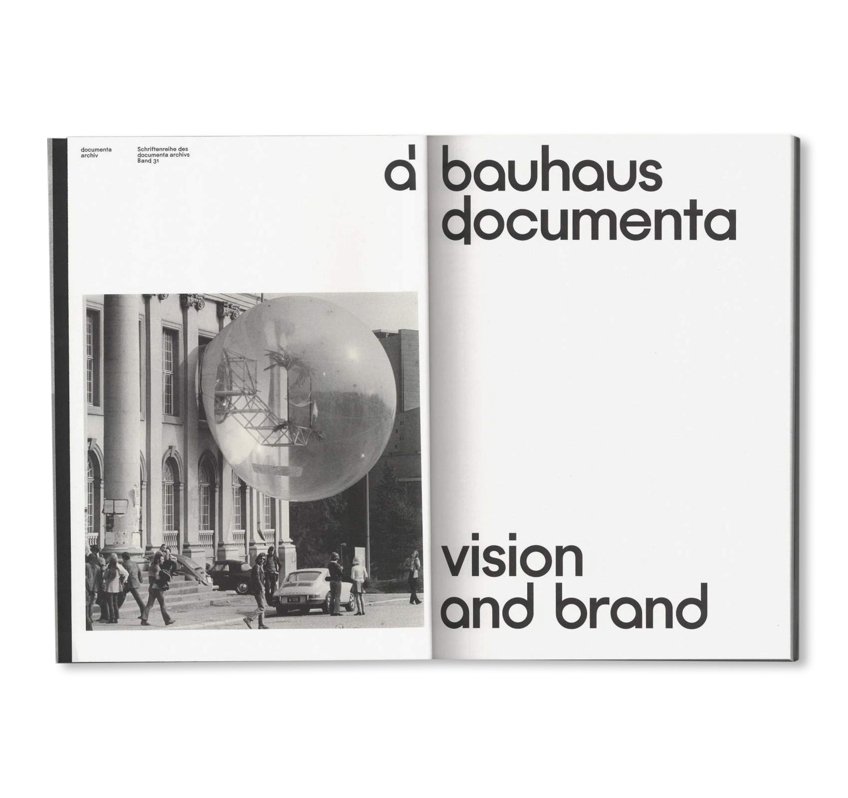 BAUHAUS / DOCUMENTA. VISION AND BRAND [ENGLISH EDITION]